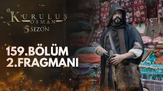 Kuruluş Osman 159. Bölüm 2. Fragmanı