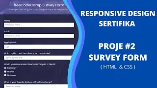 RESPONSIVE DESIGN SERTIFIKA  -  PROJE - 2 ( HTML & CSS ) - SURVEY FORM
