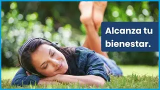 Beneficios de alcanzar tu bienestar