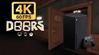 Xbox Series X on ROBLOX DOORS 4K 60 FPS GAMEPLAY