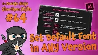 Set The Default Font in Any Version of InDesign (SKN 064)
