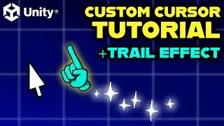 Custom Mouse Cursor (Animated + Trail Effect) Unity Tutorial