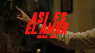 KID FLEX, Sergi - Así Es El Amor 💔 (Video Oficial)
