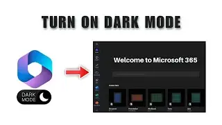 How To Enable Dark Mode In Microsoft 365 Web 2026