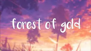 Forest of Gold⎪Mazde