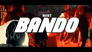 NVST - BANDO (Official Music Video)