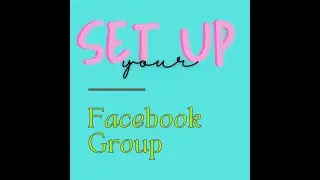 Setting up your FB Group