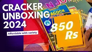 What Crackers Can You Get for Rs. 850 in 2024? Unboxing Surprise!