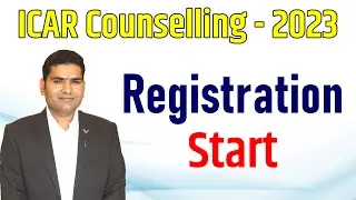 ICAR Counselling 2023 Start. ICAR Agriculture Universities Counselling 2023. ICAR 2023 Counselling.