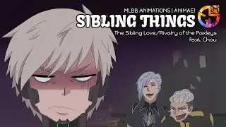 Sibling Things: MOBILE LEGENDS FANMADE ANIMATION | AniMae!
