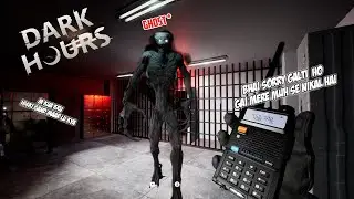 yeh thangabali kaha se aa gya || dark hours funny momment