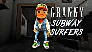 Granny Subway Surfers - Extreme mode (Granny update 1.8.1)