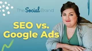 The Difference Between SEO and Google Ads