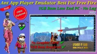 New Best Emulator For Free Fire On Low End PC 1GB Ram | OB34 Updated Free Fire | 2022