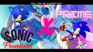 Sonic Prime X Sonic Frontiers | Are They Connected?