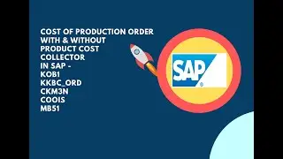 Find Cost of Production Order with & without Product Cost Collector