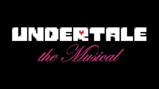 Undertale the Musical Mod