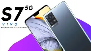 vivo S7 5G Price, Overview & Full Specifications