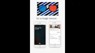 Siri Integration vs Google Assistant Integration