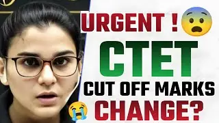 ATTENTION 😨..CTET RESULT? 😱 CTET CUT OFF MARKS CHANGE? 😭 HIMANSHI SINGH