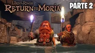 Lord of The Rings Return to Moria Gameplay, Parte 2!