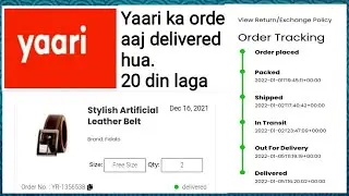 Yaari order delivered!Yaari apps ka order aaj delivered hua!20 din laga ek order!Yaari latest update