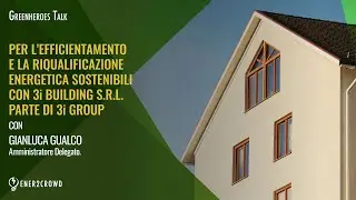 GHT - PER LA RIQUALIFICAZIONE ENERGETICA SOSTENIBILI CON 3i BUILDING S.r.l. PARTE DI 3i GROUP.