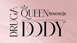 QUEENtesencje Dody (Odcinek 2)