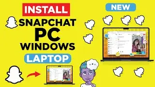 How to install Snapchat on PC,Windowsand Laptop 