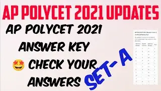 AP POLYCET 2021 SET A ANSWER KEY// CHECK IT NOW