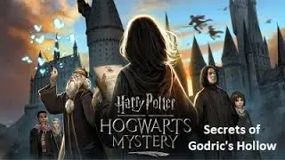 Harry Potter Hogwarts Mystery – Secrets of Godric’s Hollow (Year 7) – Cutscenes