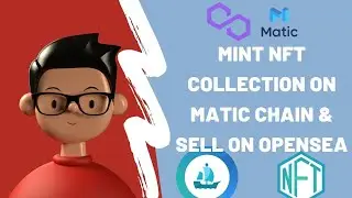 How to create your own NFT Collection on Polygon/MATIC and list it for sale