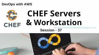37 Chef Servers Tutorial  AWS Chef Knife Role Create  Chef Workstation