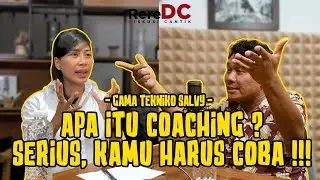 APA ITU COACHING??? SERIUS, KAMU HARUS COBA!!!