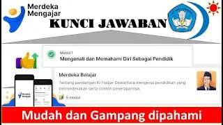 Kunci jawaban modul 1 merdeka belajar | PMM Mengenali dan Memahami Diri Sebagai Pendidik