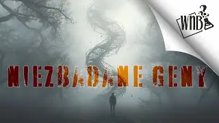 Niewiadom - bardzo ważne geny, o których bardzo mało wiemy