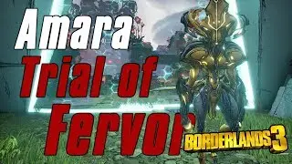 Borderlands 3 | Amara Trial of Fervor MH3 (24:43 Remaining)
