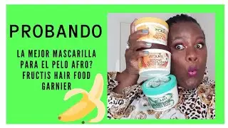 CUAL ES LA MEJOR MASCARILLA PARA EL PELO AFRO? FRUCTIS HAIR FOOD GARNIER