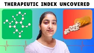 Therapeutic index uncovered |Pharmacology|