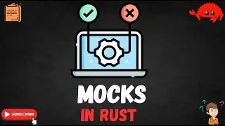 Mocks in RUST | Unit Testing with Mock | Mock Dependencies | RUST