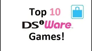 Top 10 DSiWare Games!!