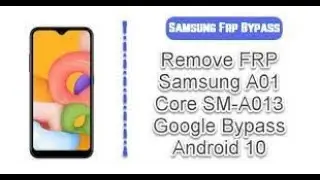 SAMSUNG A013 FRP REMOVE WITH UNLOCKTOOL,ONE CLICK