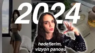 2024 hedeflerimi beraber yazalım 🦋 Vizyon panosu yapımı ve 2023 hedeflerimi gözden geçirme