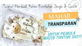 Pemula Wajib Tonton nihh‼️Mahar Akrilik Transparan Super Keren || Mudah dan Simple #maharpernikahan