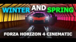 FORZA HORIZON 4 - CINEMATIC: Winter And Spring (HQ)