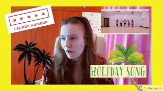SECRET NUMBER - HOLIDAY SONG | REACTION!