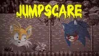 Tails got jumpscared by old Exetior! | Sonic.exe: Nightmare Beginning - Green Hill!