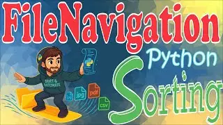 Python File Navigation & Sorting – Organize Your Files Automatically!