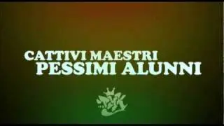 CATTIVI MAESTRI...PESSIMI ALUNNI - PMK preview