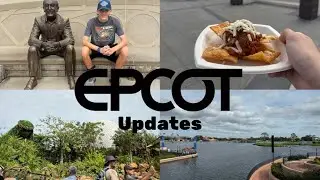 Checking Out New Updates at EPCOT In 2024!